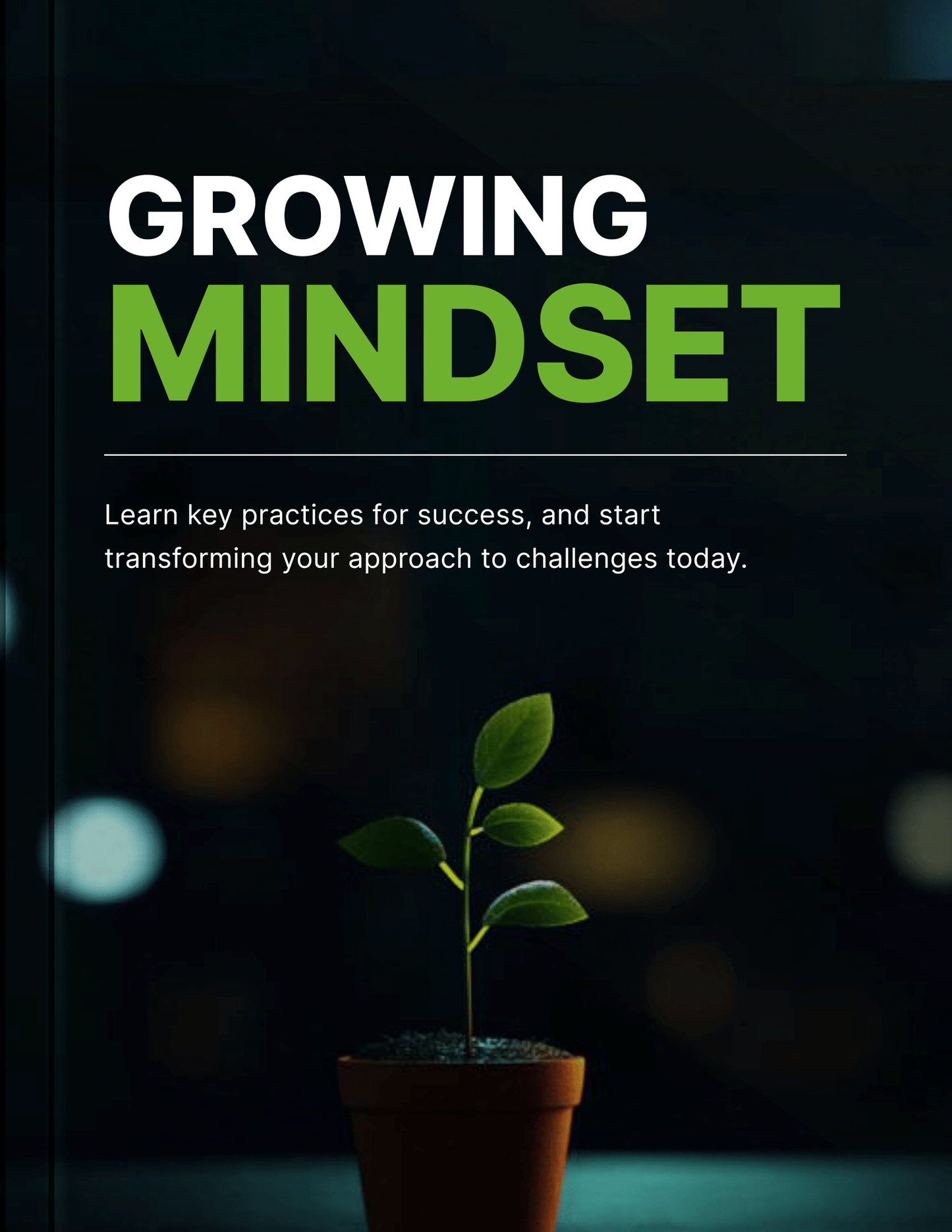 Growing Mindset